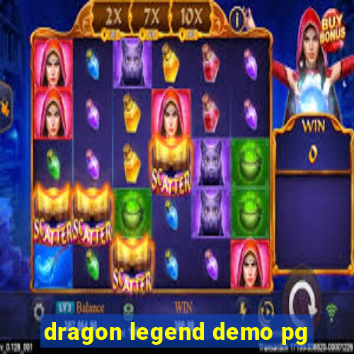 dragon legend demo pg